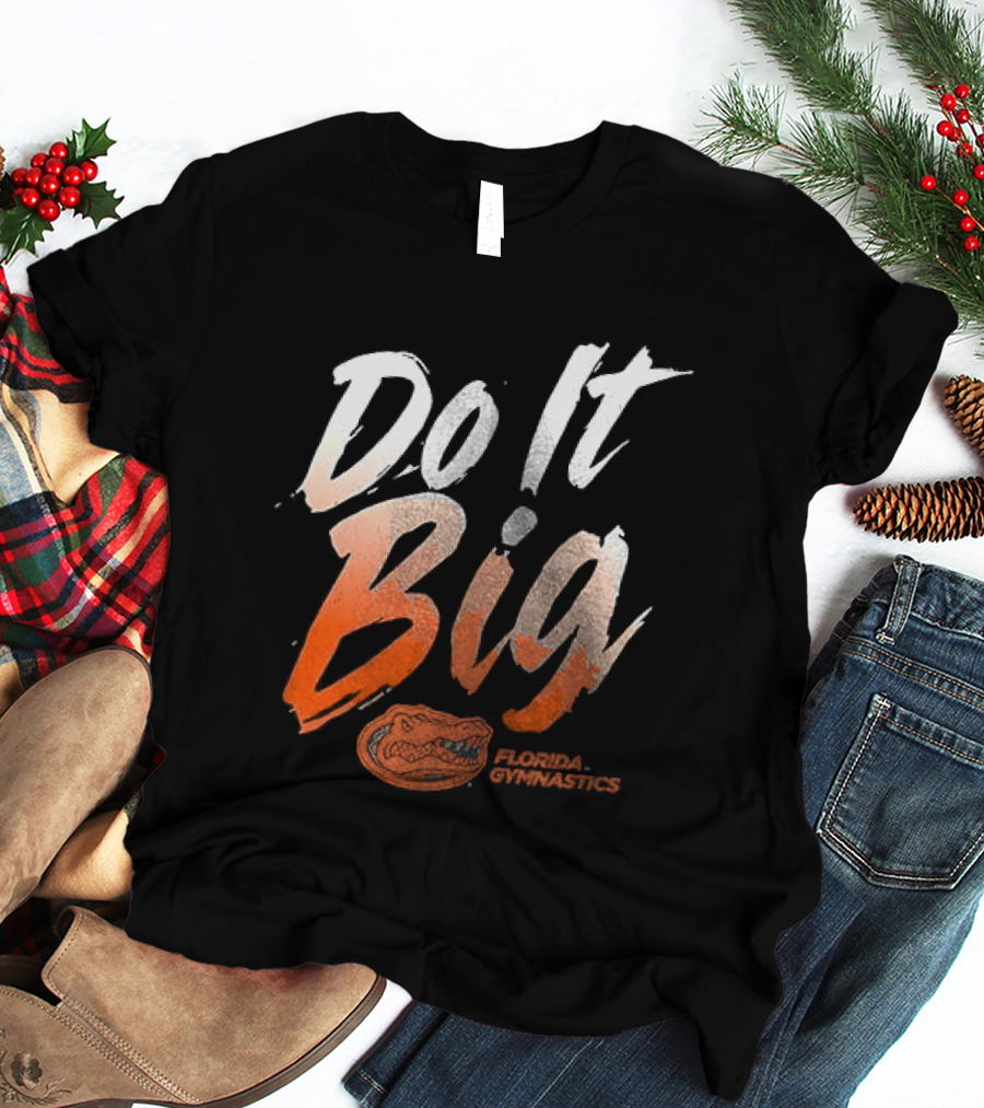 Florida Gymnastics Do It Big Brushstroke T-Shirt