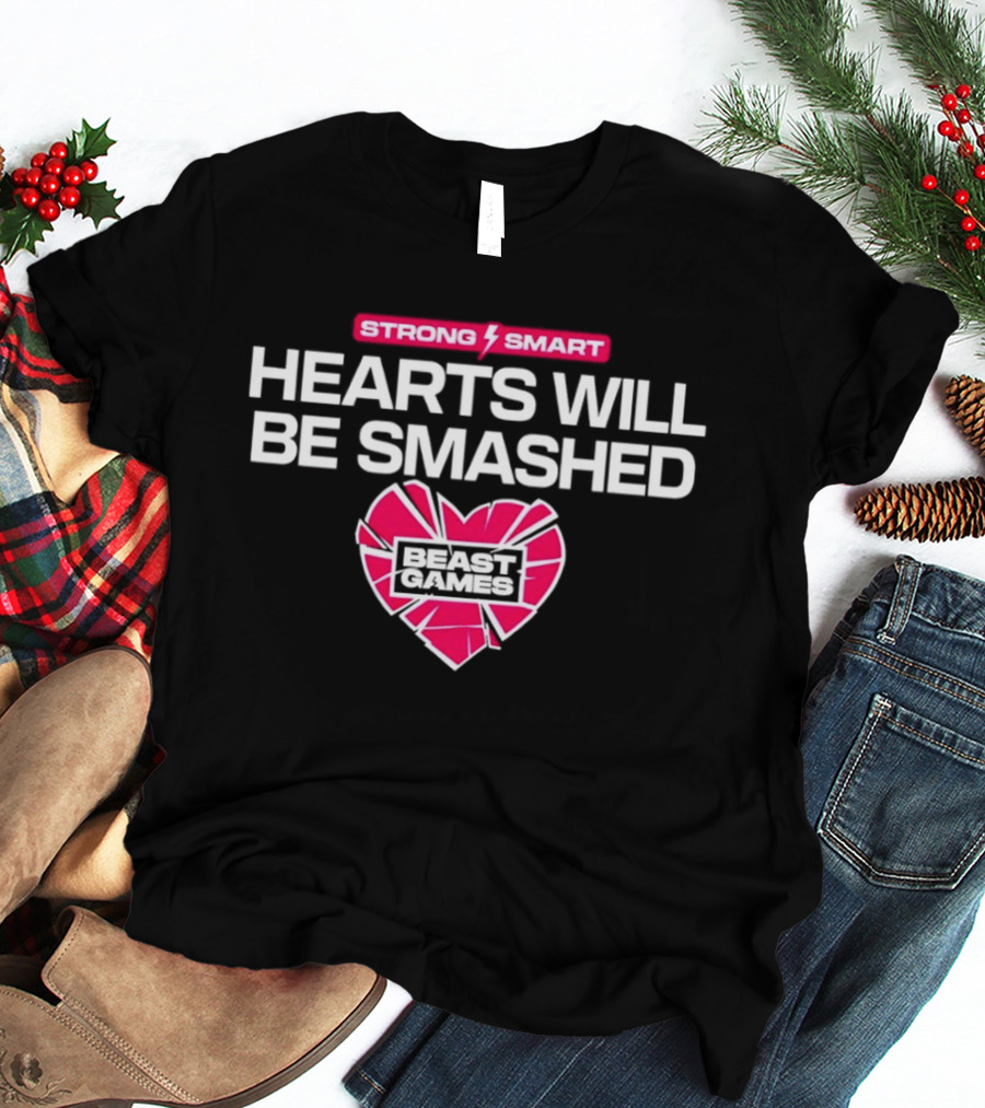 Mrbeast Games Hearts Will Be Smashed Strong Smart T-Shirt