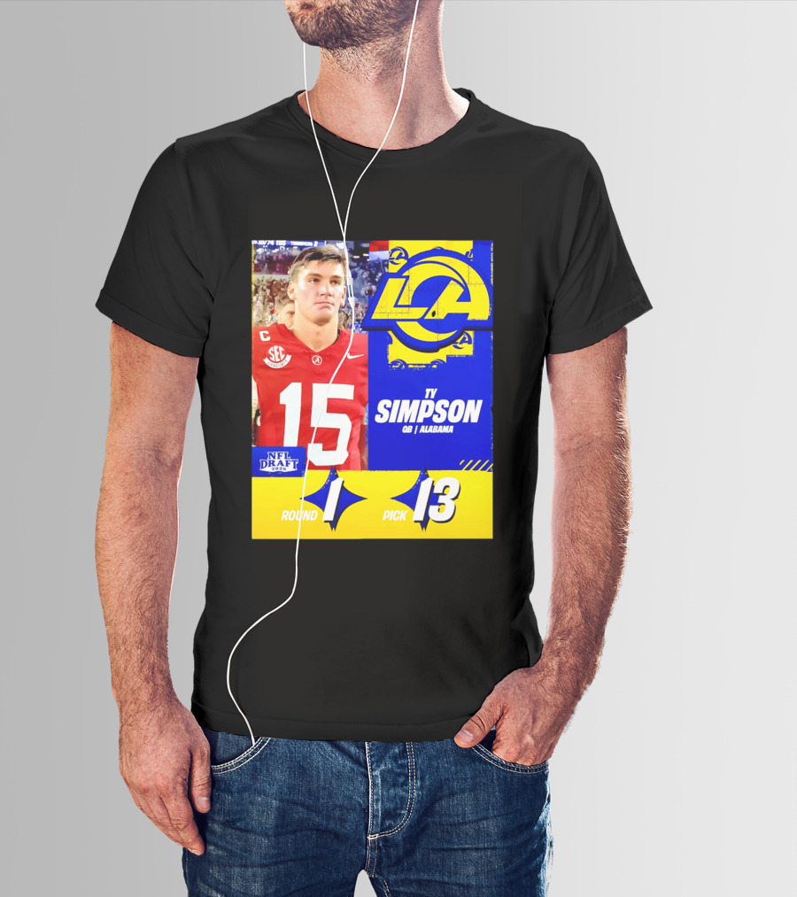 Ty Simpson Los Angeles Rams NFL Draft 2026 Round 1 Pick 13 Alabama T-Shirt