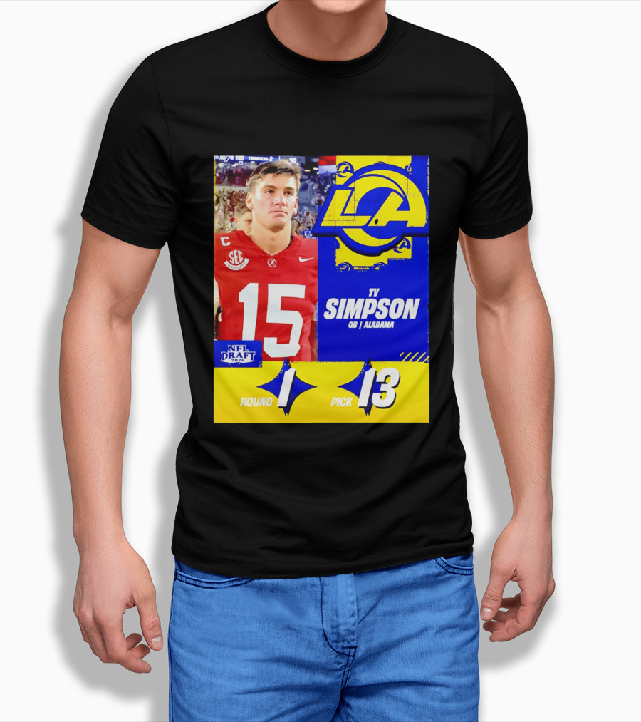 Ty Simpson Los Angeles Rams NFL Draft 2026 Round 1 Pick 13 Alabama T-Shirt