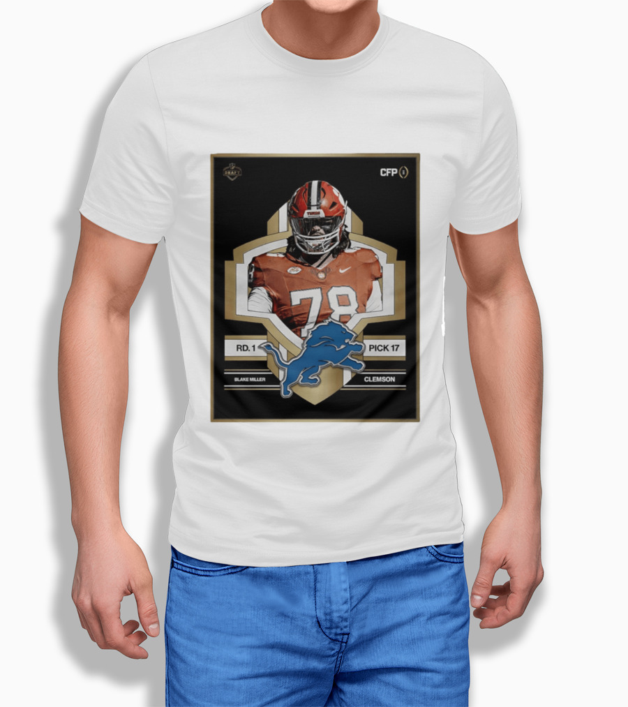 Detroit Lions NFL Draft 2026 Pick 17 Blake Miller Clemson Tigers Round 1 T-Shirt