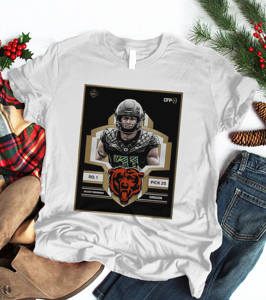 Dillon Thieneman RD 1 Pick 25 Oregon Chicago Bears 2026 Draft CFP T-Shirt