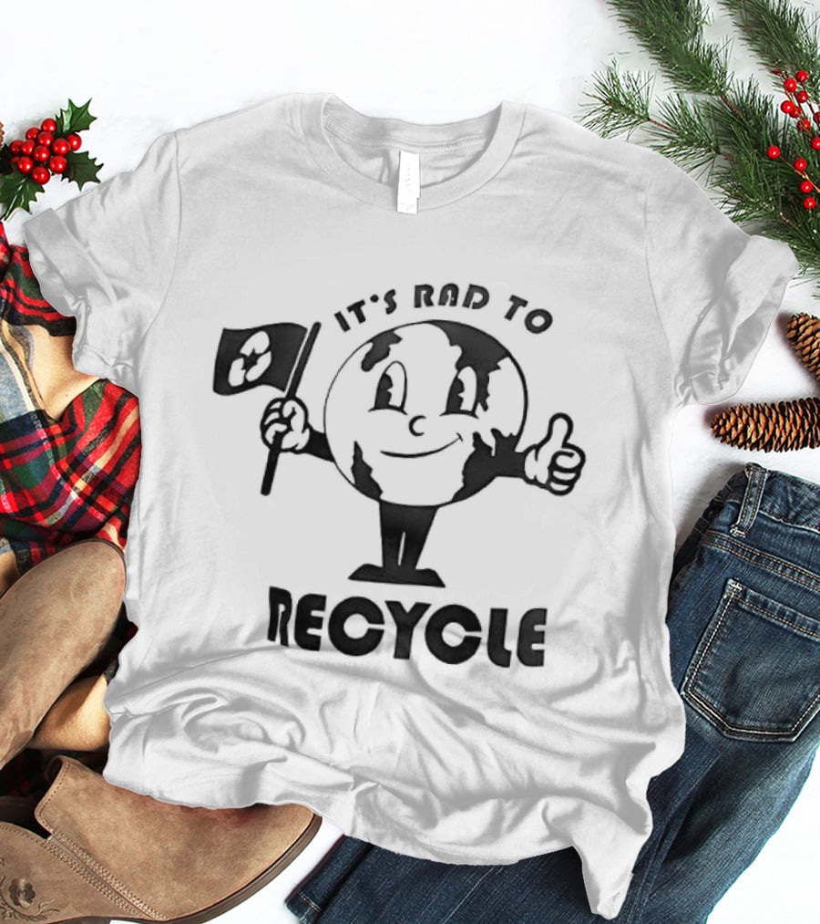 It's Rad To Recycle Earth Character With Flag And Thumbs Up T-Shirt