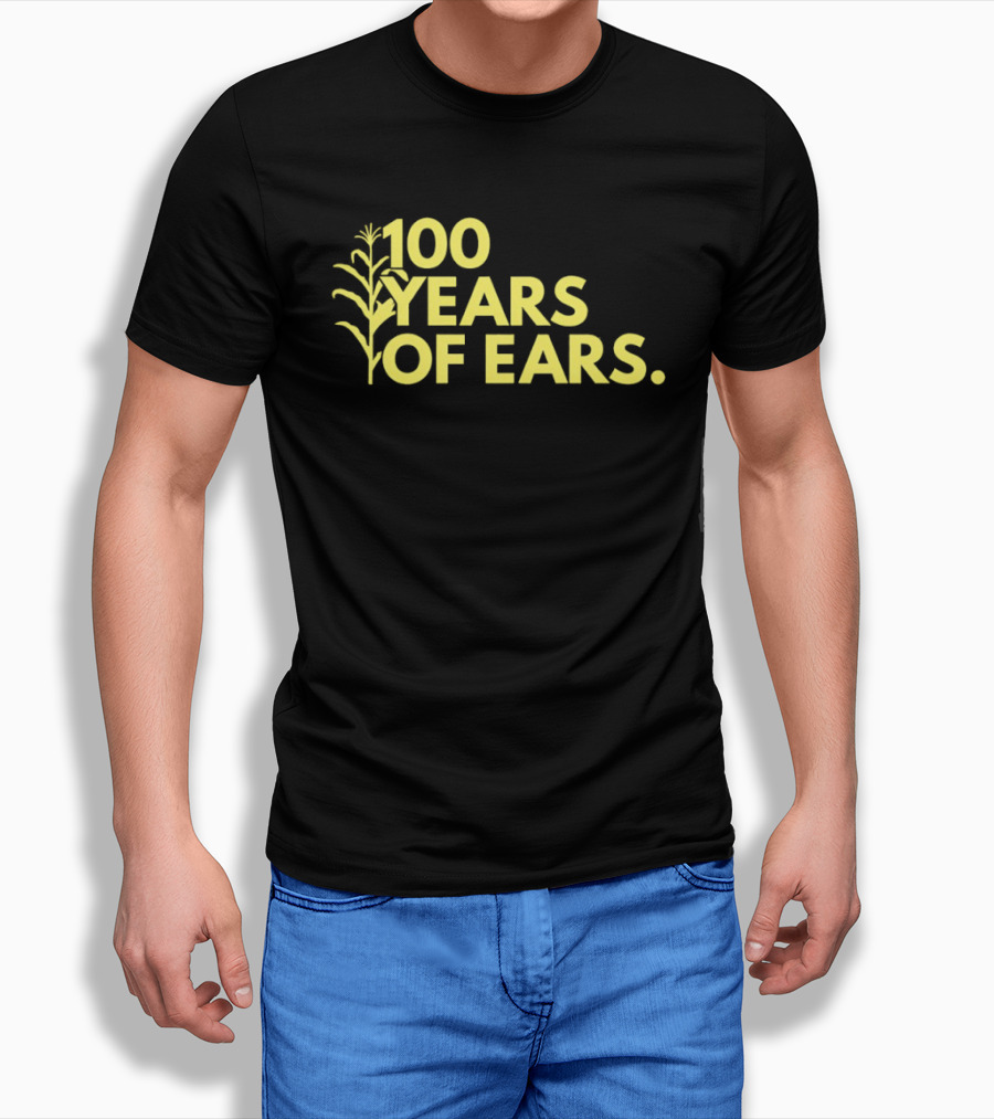 100 Years Of Ears Corn Stalk Centenary Celebration T-Shirt
