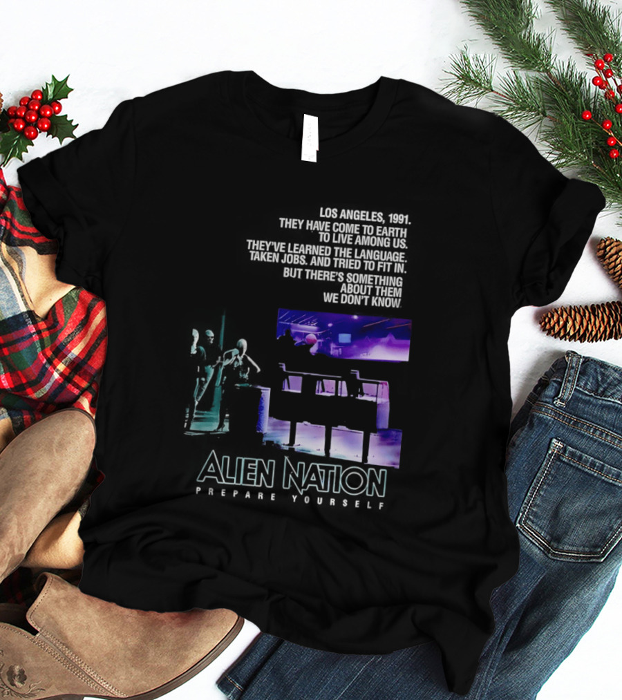 Alien Nation Prepare Yourself Sci Fi Movie Los Angeles 1991 T-Shirt
