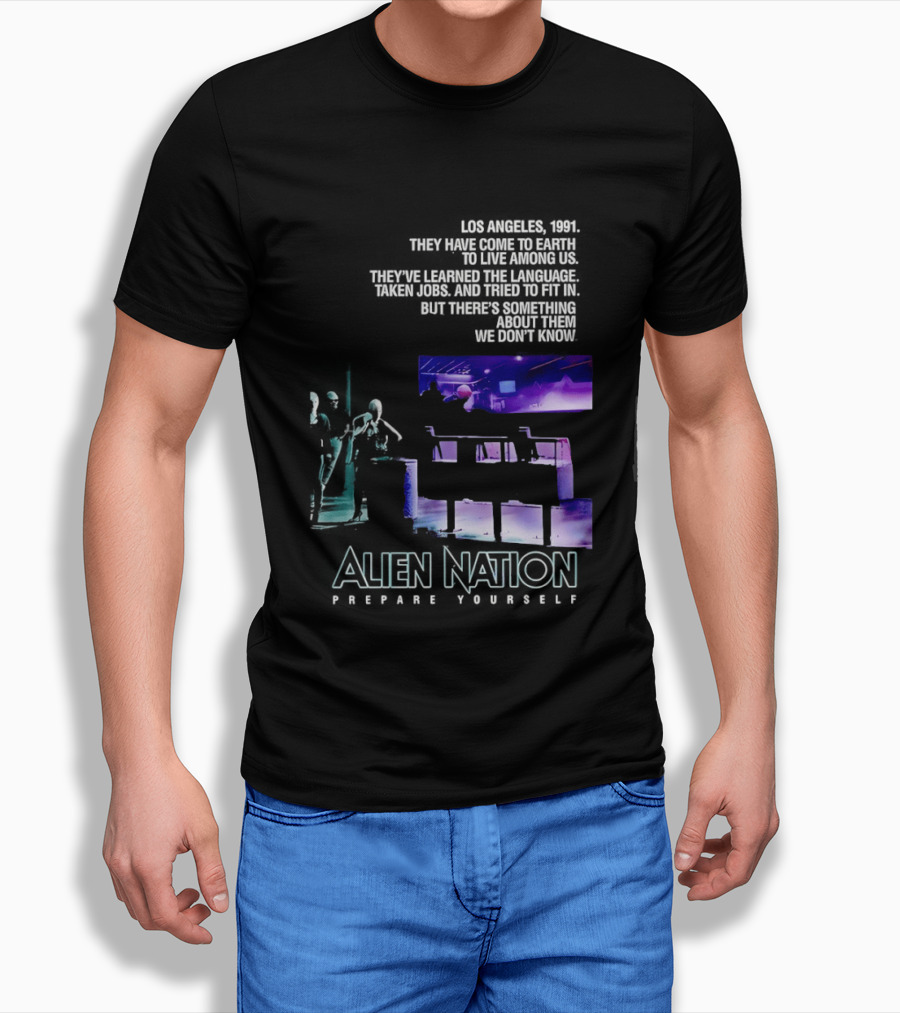 Alien Nation Prepare Yourself Sci Fi Movie Los Angeles 1991 T-Shirt