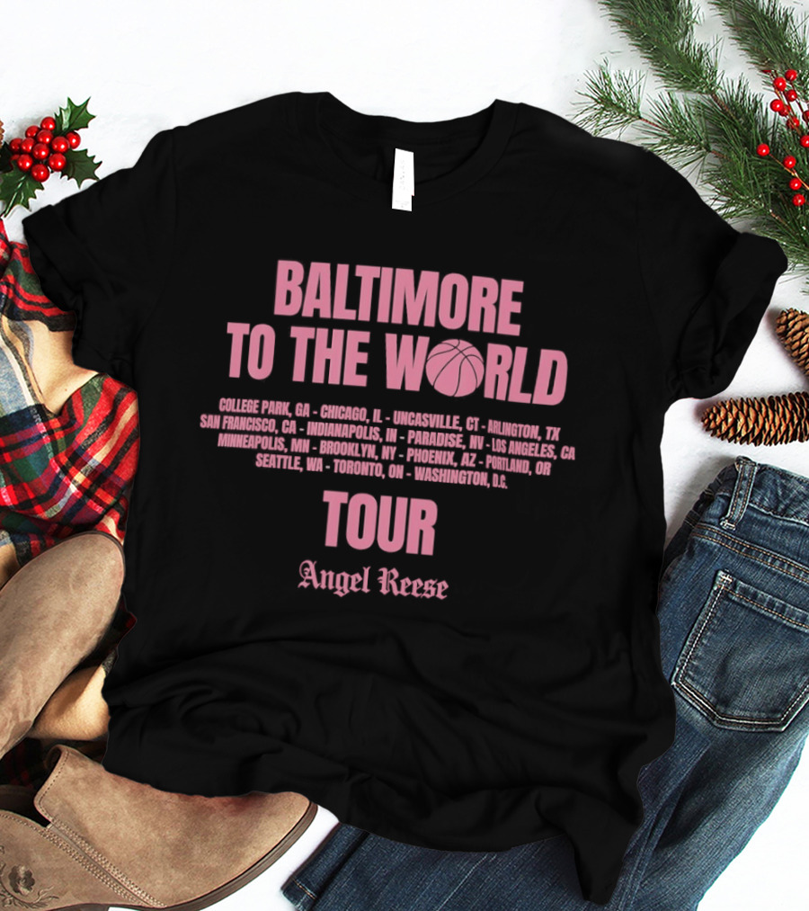 Baltimore To The World Tour Angel Reese Chicago Sky T-Shirt