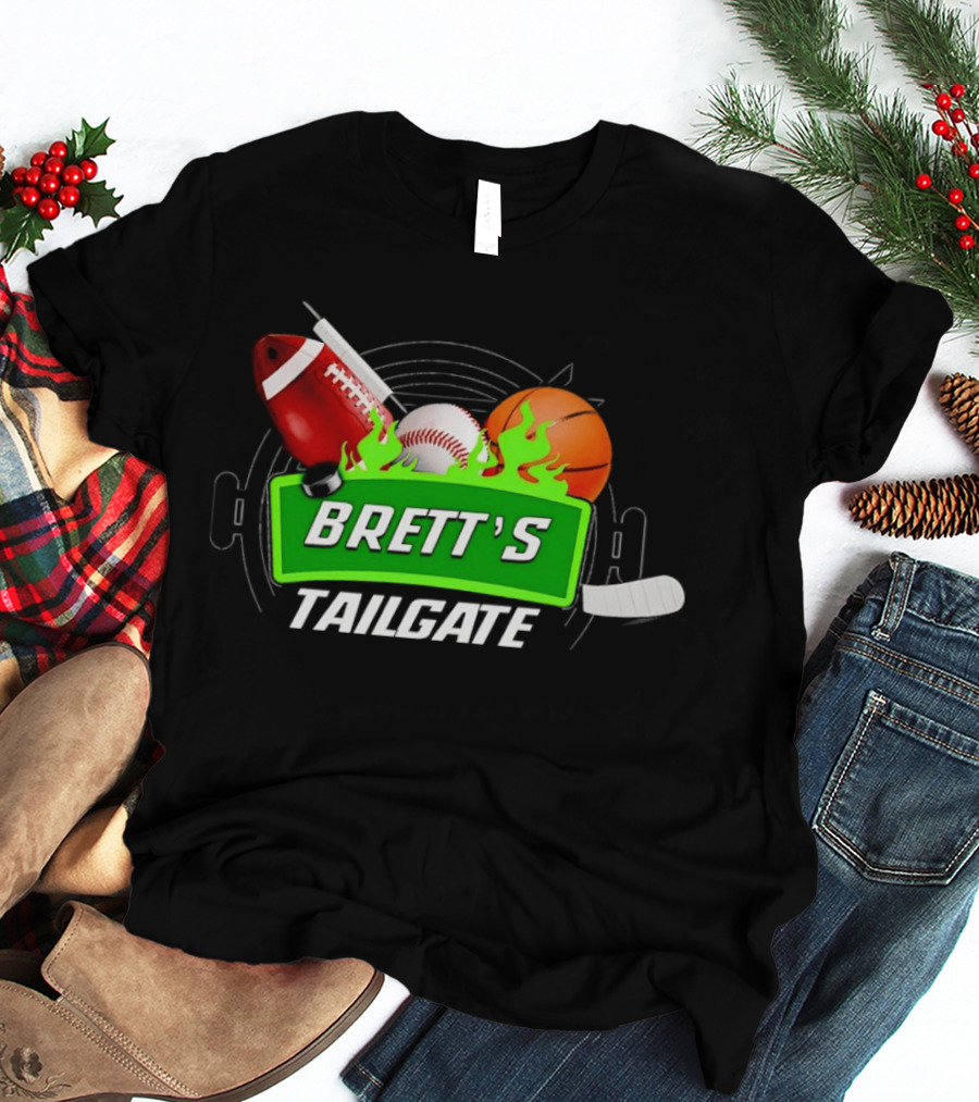 Brett's Tailgate Football Baseball Basketball Hockey Sports T-Shirt