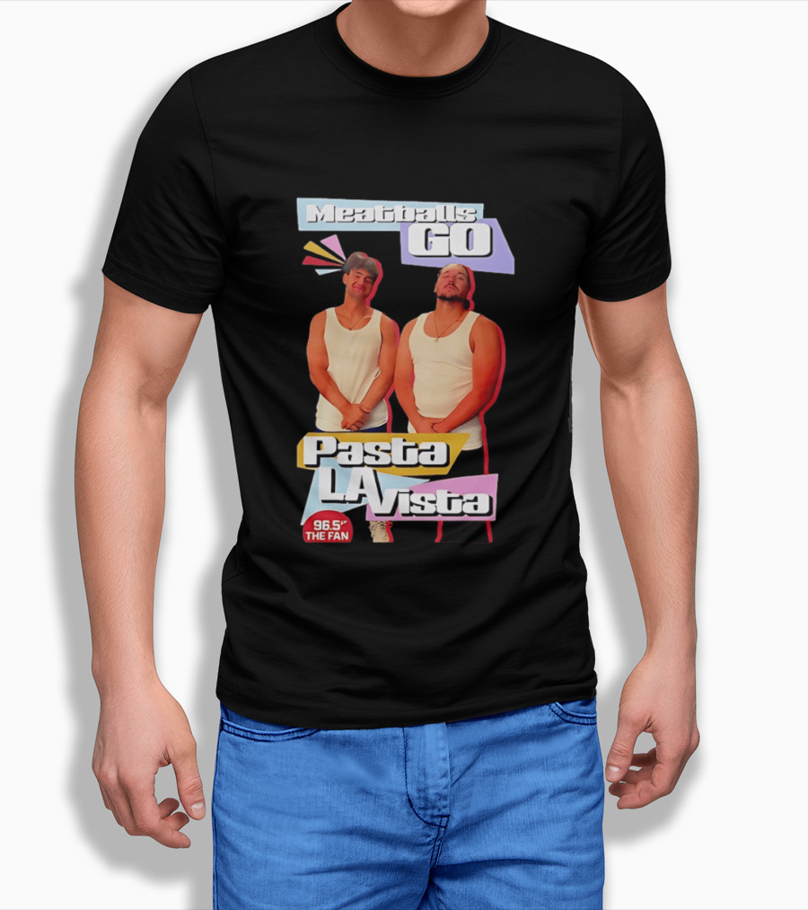 Meatballs Go Pasta La Vista 96.5 The Fan Joey Valence And Brae Meatiae T-Shirt