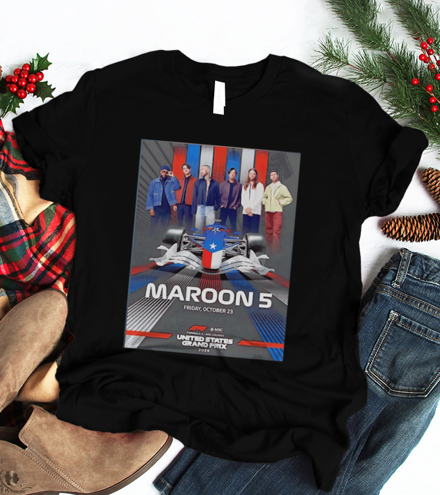 Maroon 5 Live Formula 1 MSC Cruises United States Grand Prix 2026 Friday October 23 T-Shirt