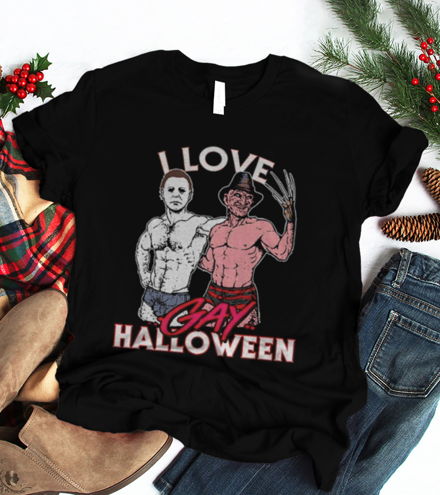 I Love Gay Halloween Michael Myers Freddy Krueger T-Shirt