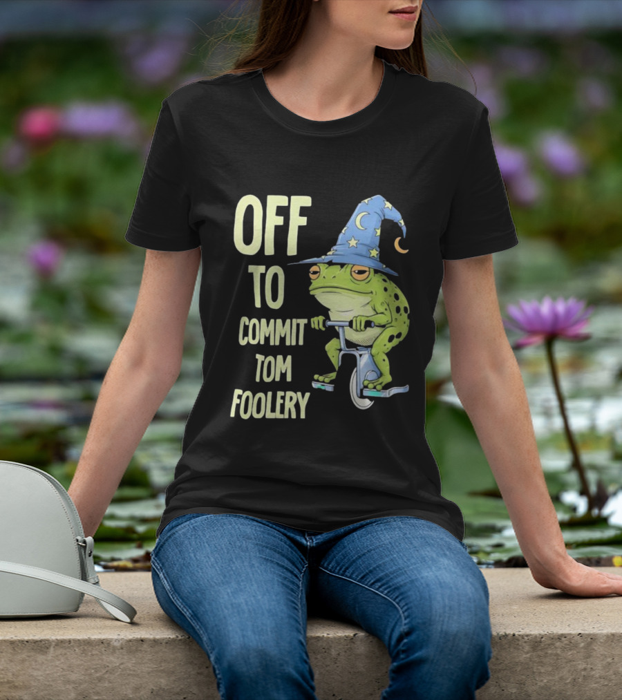 Frog Wizard On Unicycle Off To Commit Tom Foolery Lupin Hat T-Shirt