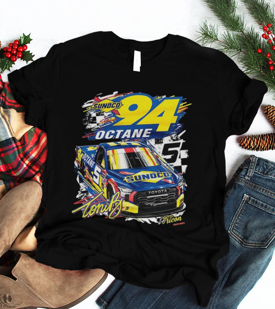 Sunoco Octane 94 Toni Breidinger Toyota Tundra 5 Tricon 2025 T-Shirt