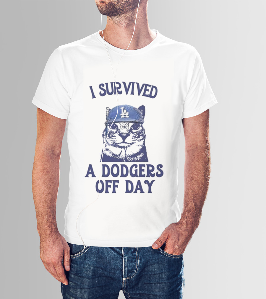 I Survived A Dodgers Off Day Cat Meme With Iconic Cap T-Shirt