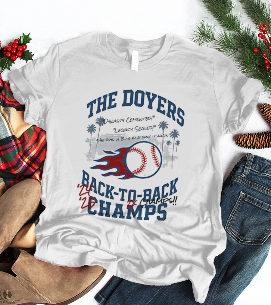 The Doyers Dynasty Cemented Back-to-Back Champs 2025 T-Shirt