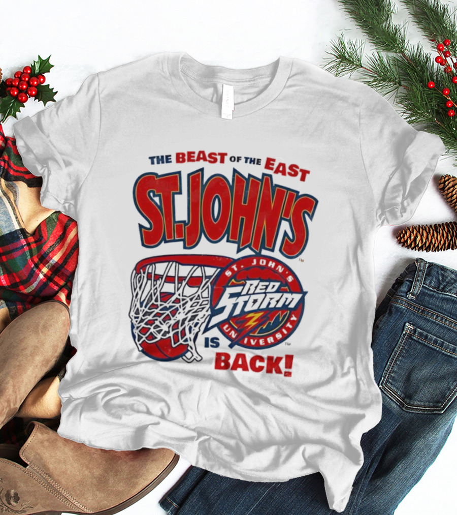 St. John's Red Storm The Beast Of The East Is Back T-Shirt