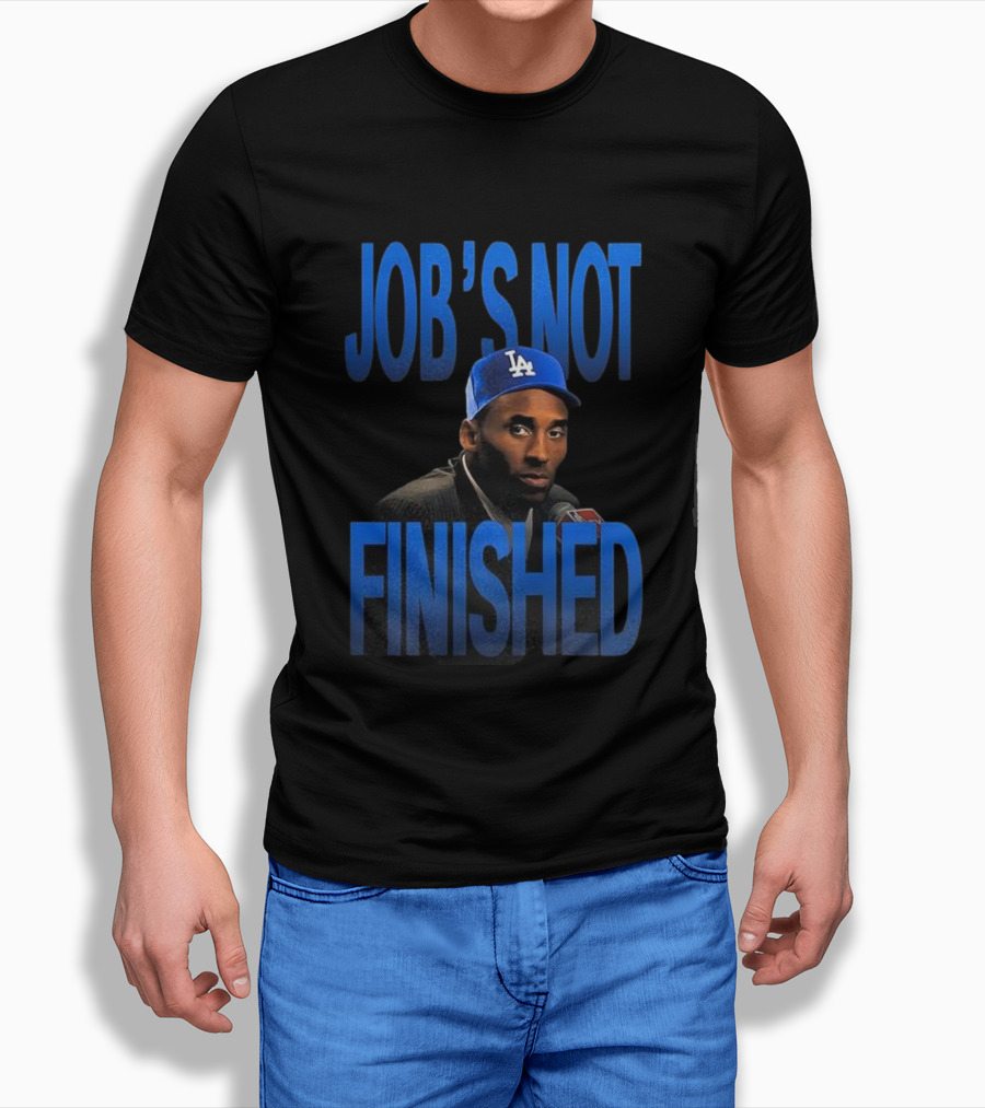 Job's Not Finished Kobe Los Angeles Dodgers 2025 Champions T-Shirt
