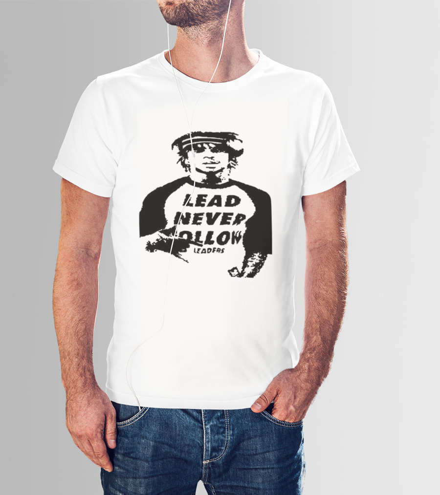 Lead Never Follow Leaders Graphic Illustration Tee T-Shirt