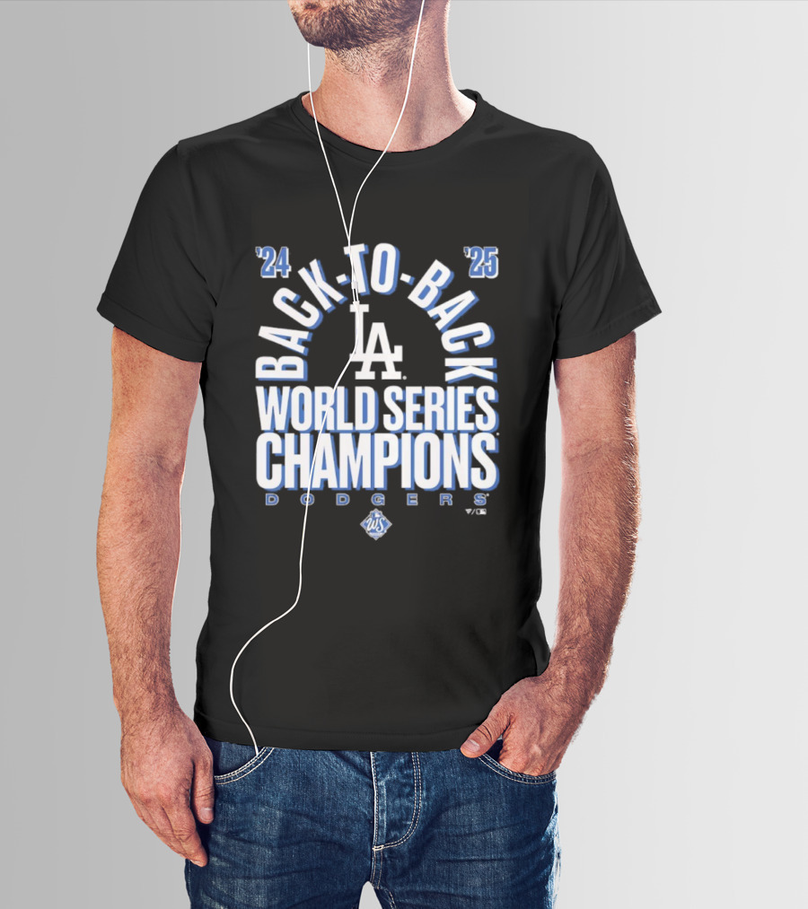 Los Angeles Dodgers 24 25 Back To Back World Series Champions LA Logo T-Shirt