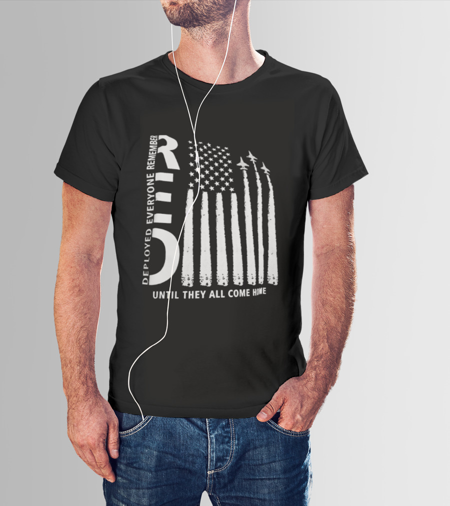 R.E.D. Friday Deployed Everyone Remember Until They All Come Home Flag Design With Jets T-Shirt