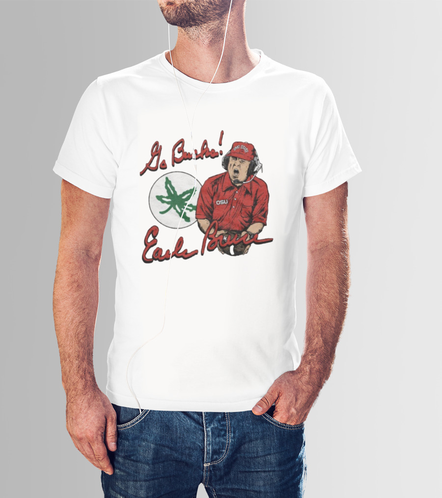 Ohio State Go Bucks Earle Bruce OSU Coaching Legacy T-Shirt