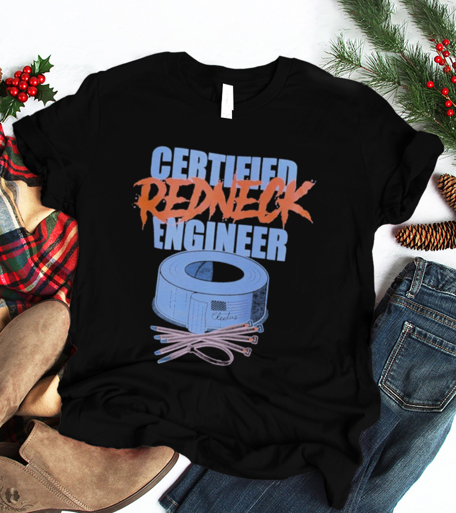 Certified Redneck Engineer Cleetus McFarland Duct Tape Wiring T-Shirt
