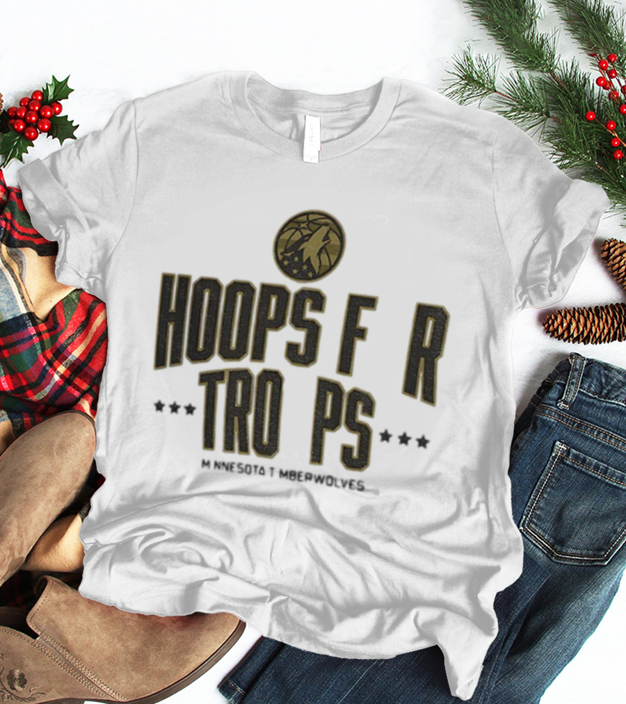 Minnesota Timberwolves Hoops For Troops NBA Basketball Support T-Shirt