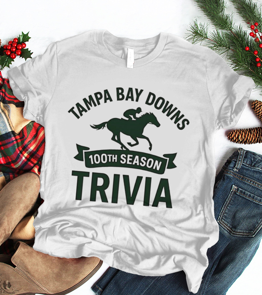 Tampa Bay Downs 100th Season Trivia Horse Racing 2025 T-Shirt