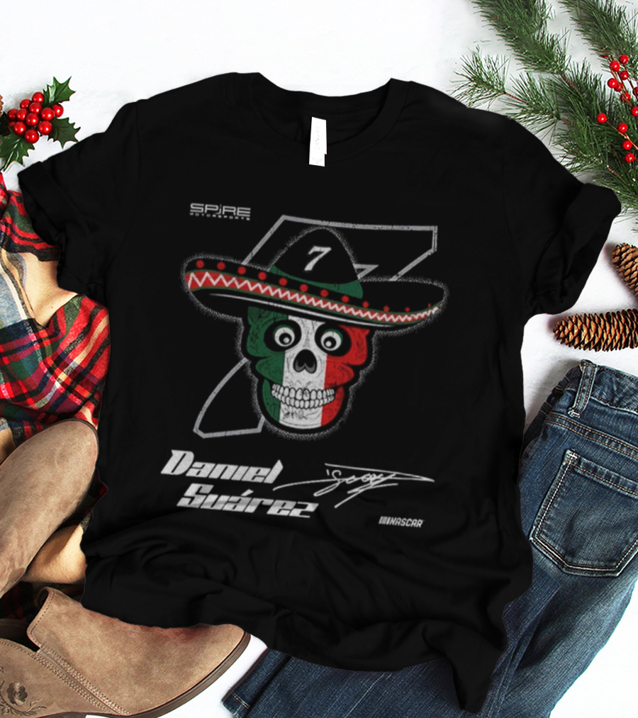 Daniel Suarez 7 Signature Skull Sombrero Spire Motorsports NASCAR T-Shirt