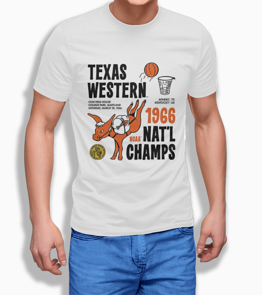 Texas Western 1966 NCAA Nat'l Champs Defeat Kentucky Miners 72-65 T-Shirt