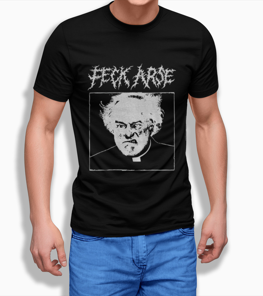 Feck Arse Punk Metal Father Jack Grunge Style T-Shirt