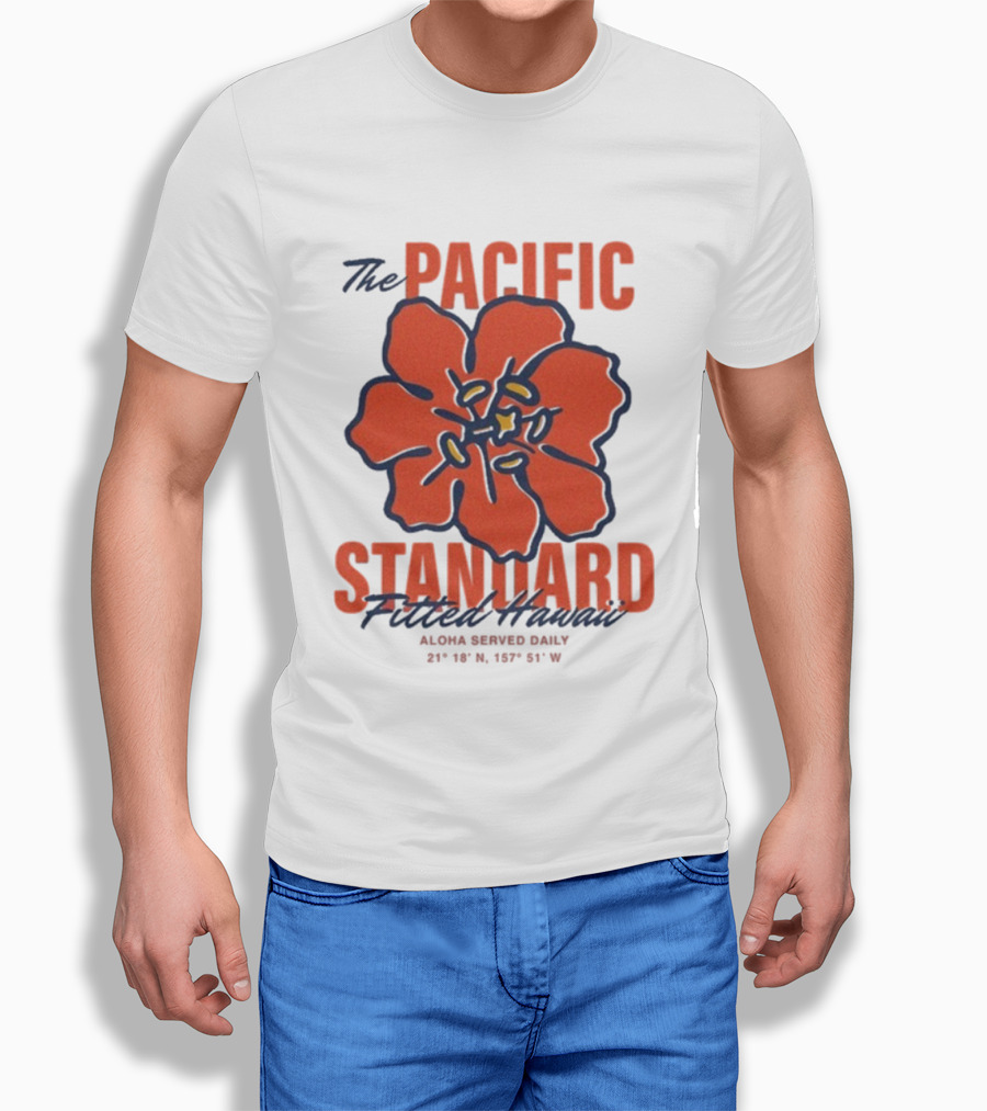 The Pacific Standard Fitted Hawaii Aloha Served Daily 21°18'N 157°51'W T-Shirt