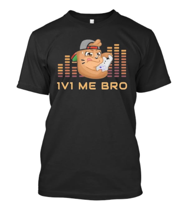 ``` Chambo 1V1 Me Bro Gaming Challenge With Angry Controller Snack ``` T-Shirt