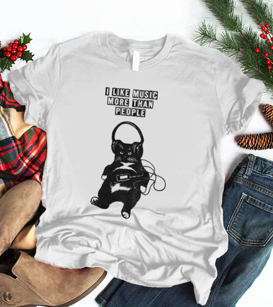 Black Cat With Headphones I Like Music More Than People T-Shirt