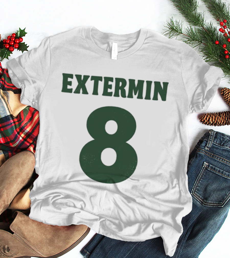 Extermin 8 Signs Of The Swarm Exterminators Text Don’t Call Bunning Noise T-Shirt