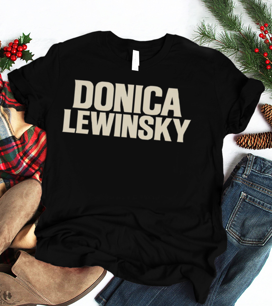 Donica Lewinsky Fashion Statement Trend T-Shirt