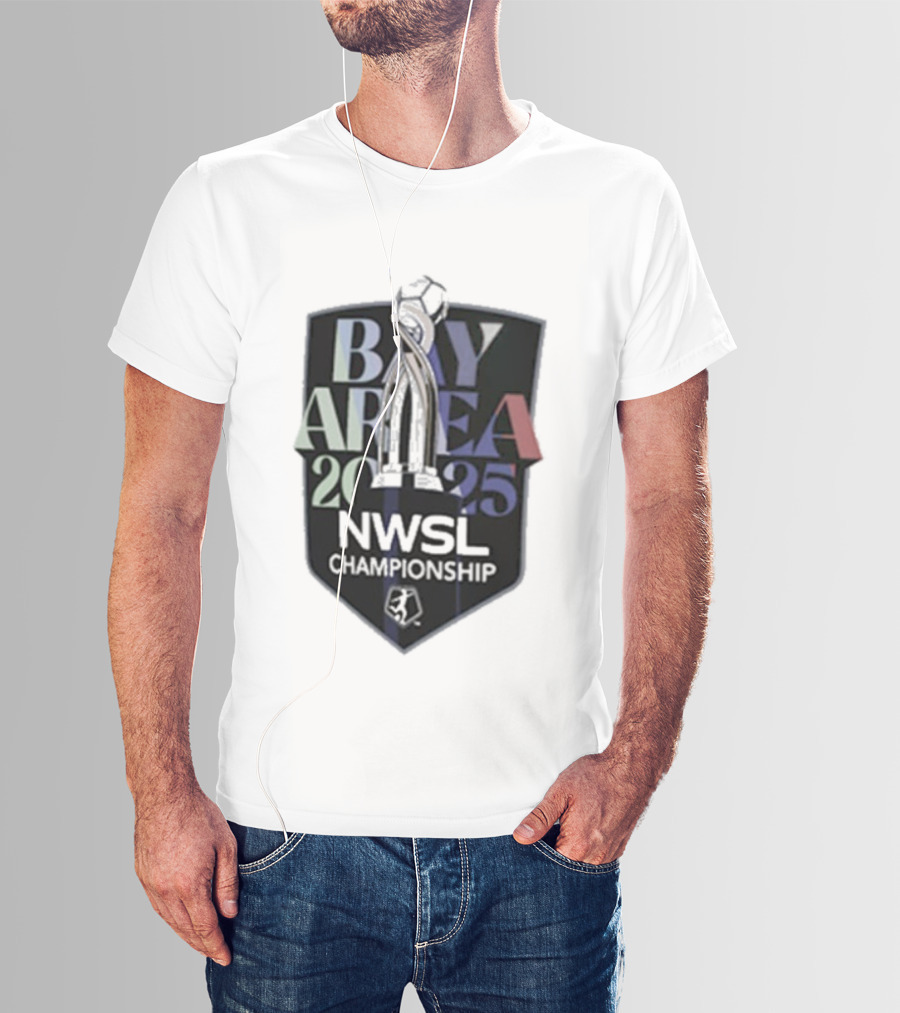 Bay Area 2025 NWSL Championship San Francisco Nike November 22 Trophy T-Shirt