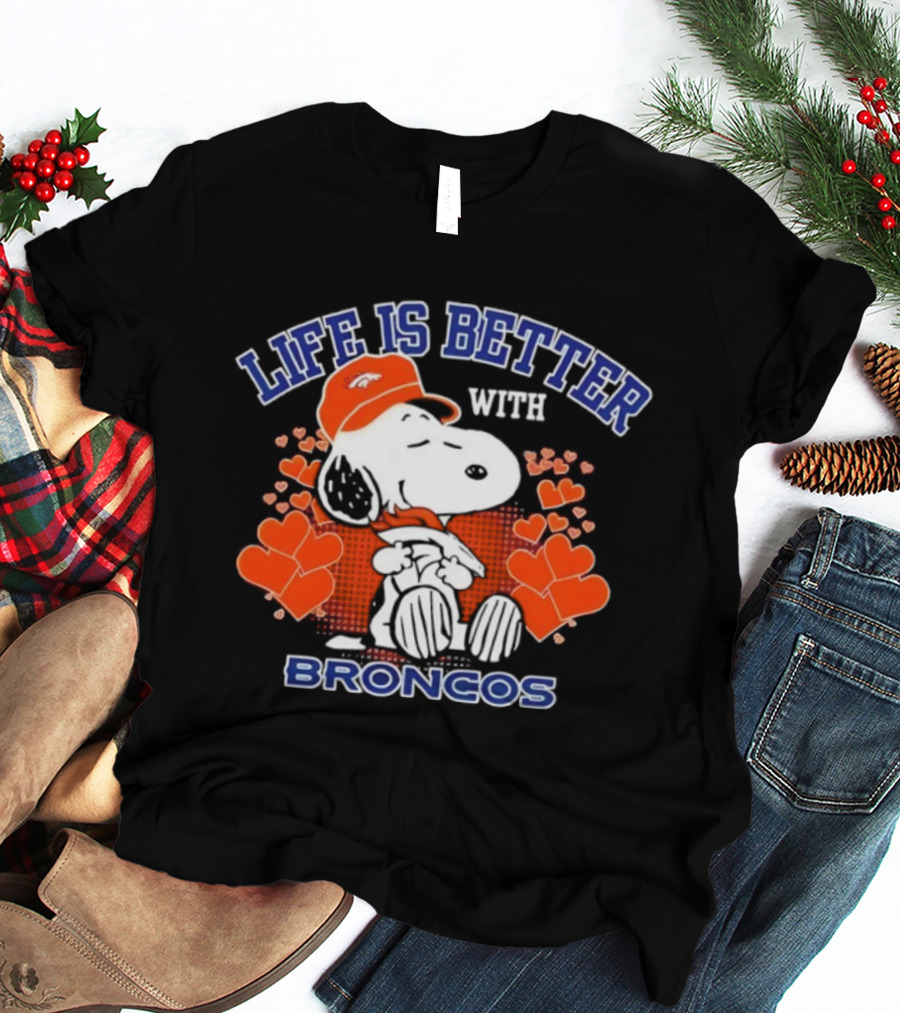 Life Is Better With Snoopy Denver Broncos Hearts T-Shirt
