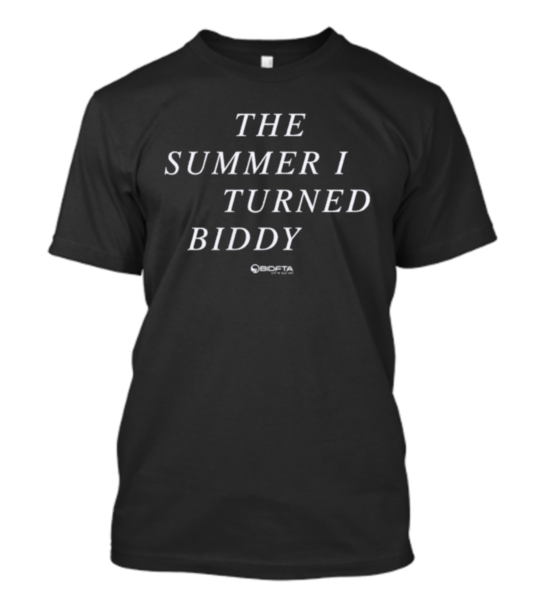The Summer I Turned Biddy BIDFTA T-Shirt