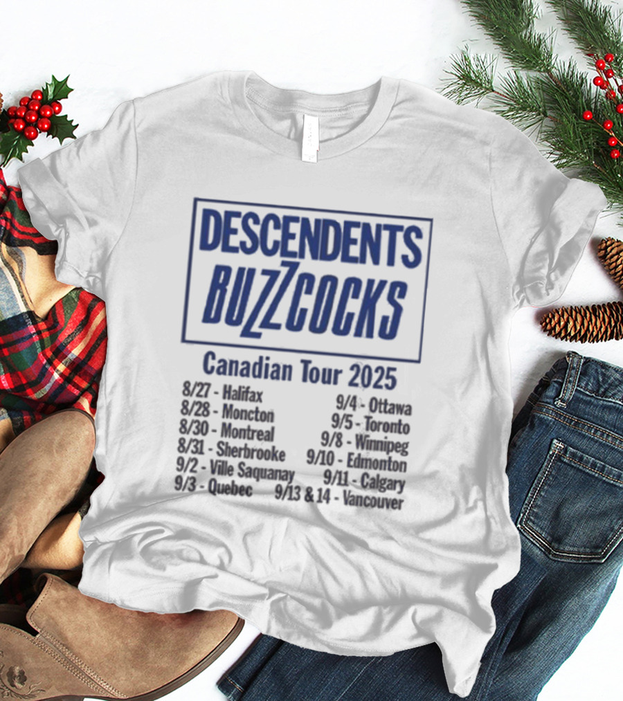 Descendents Buzzcocks Canadian Tour 2025 Halifax To Vancouver Concert Dates T-Shirt