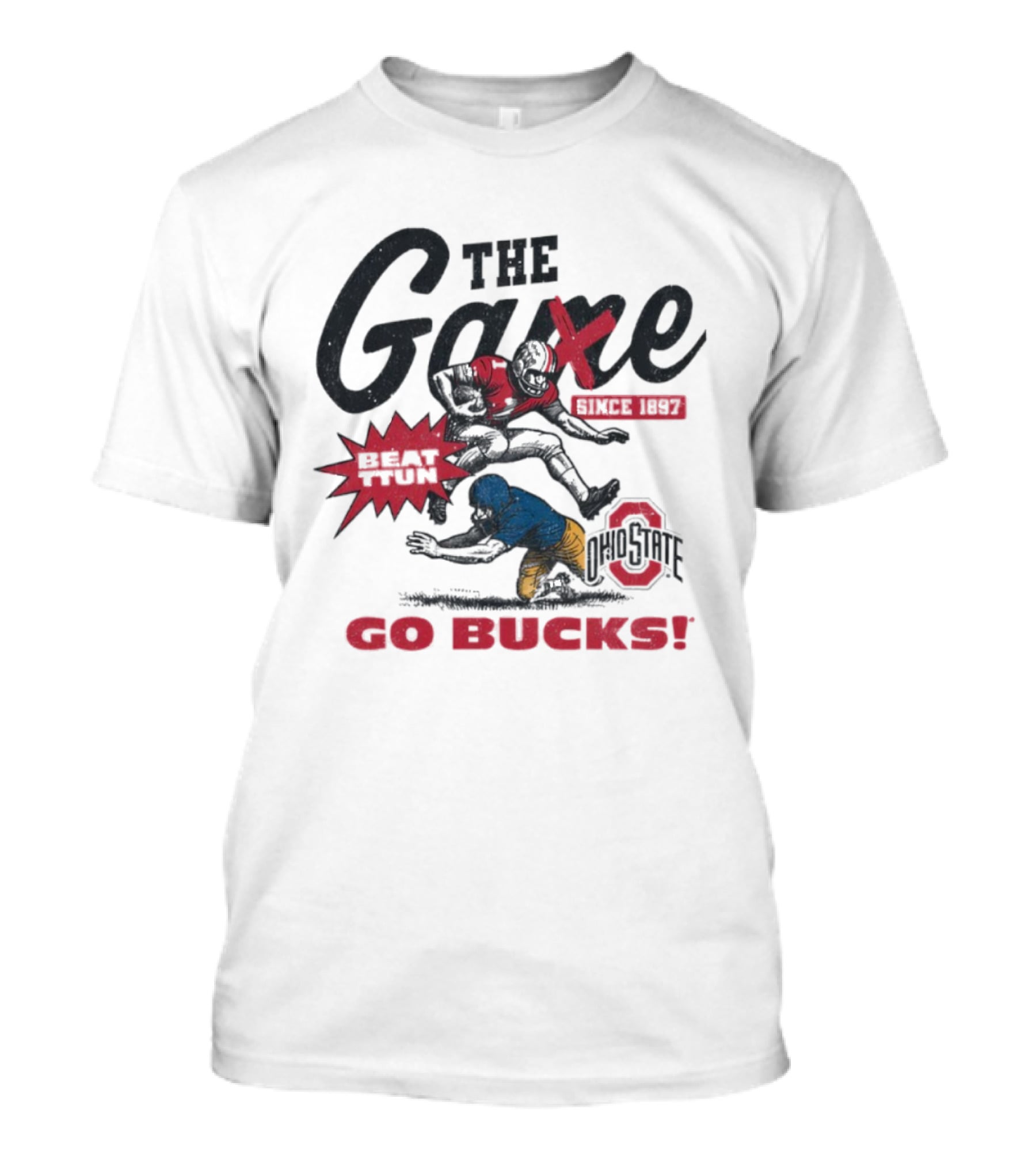 Ohio State The Game Since 1897 Beat TTUN Go Bucks Vintage T-Shirt