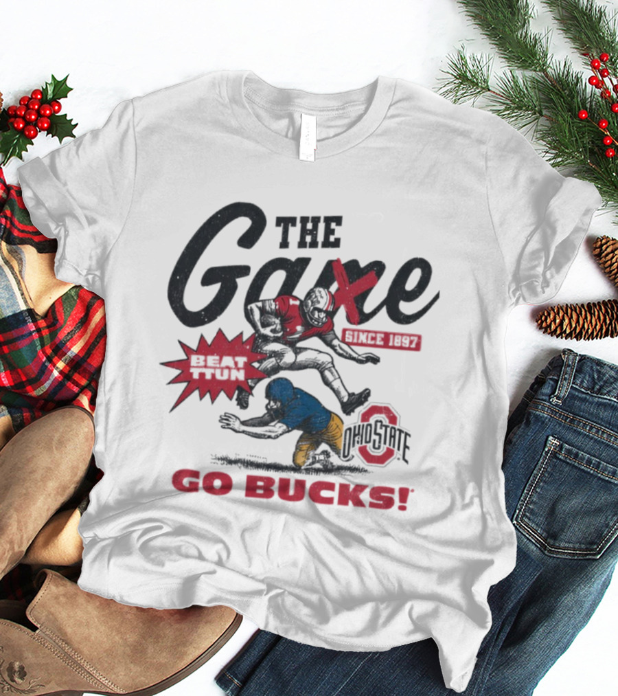 Ohio State The Game Since 1897 Beat TTUN Go Bucks Vintage T-Shirt