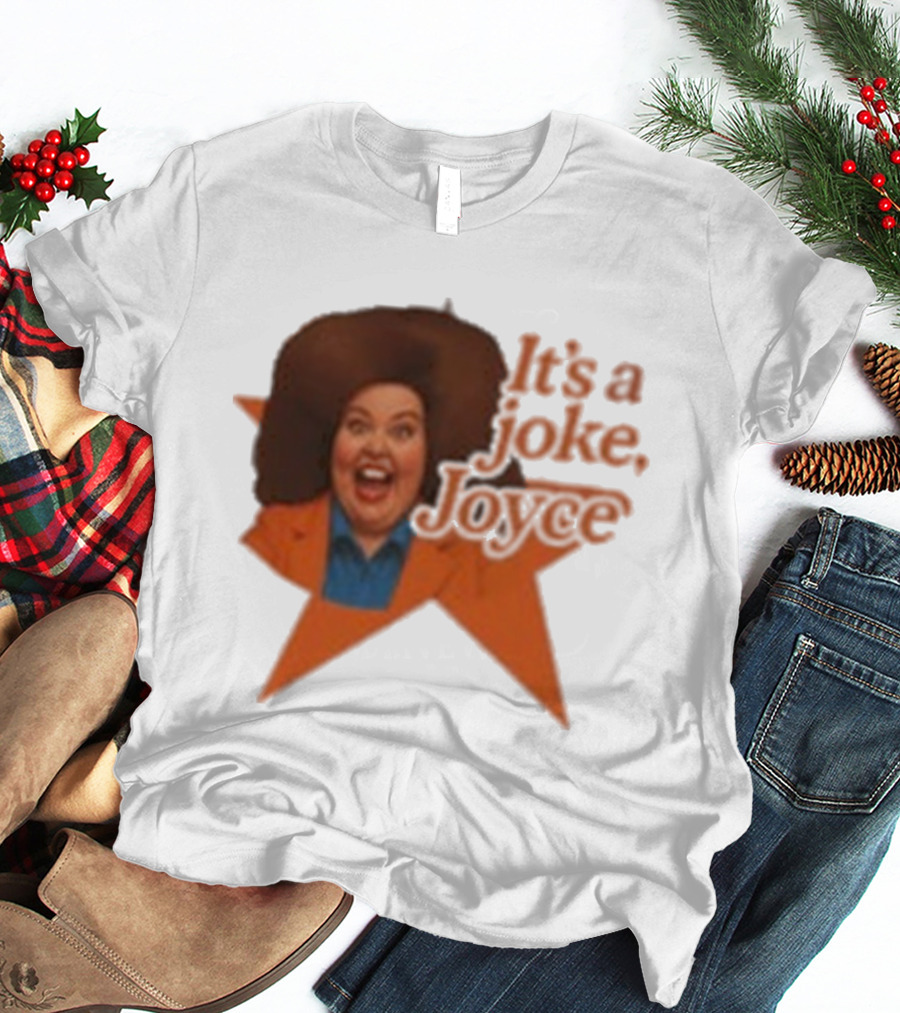 Pam Ann Iconic It's A Joke Joyce Comedy Retro Style T-Shirt