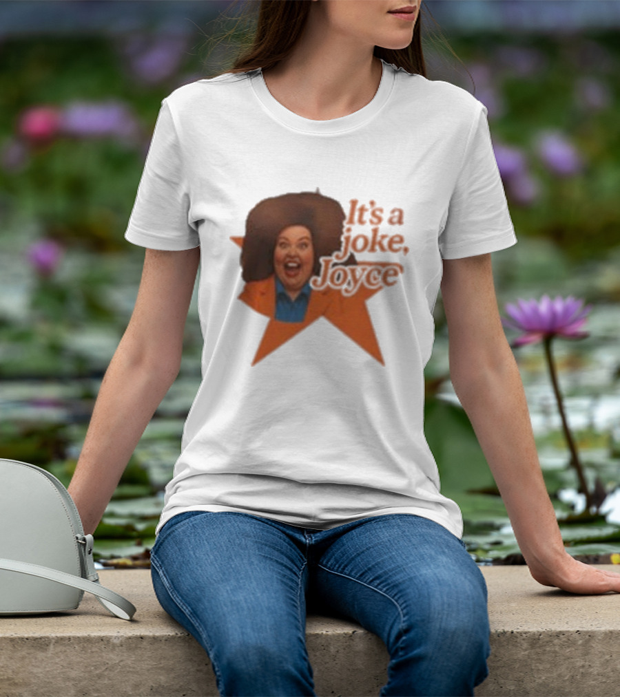 Pam Ann Iconic It's A Joke Joyce Comedy Retro Style T-Shirt