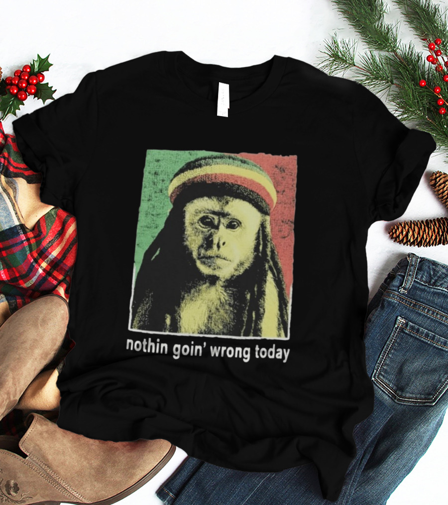 Jahmunkey Nothin Goin’ Wrong Today Rasta Monkey T-Shirt
