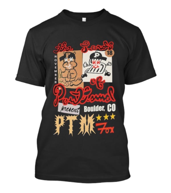 The Lords Fox 19 Boulder CO PTM November 18 2025 Tour Style T-Shirt