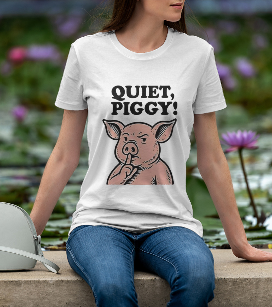 Quiet Piggy Satirical Trump Shushing Pig Illustration T-Shirt