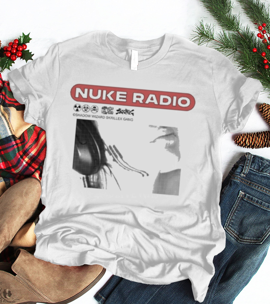 Nuke Radio Shadow Wizard Skrillex Gang Eardrum T-Shirt