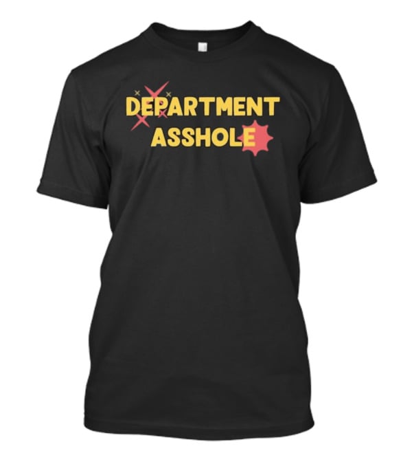 Chris Boden Department Asshole Text Humor With Star Badge Icon T-Shirt