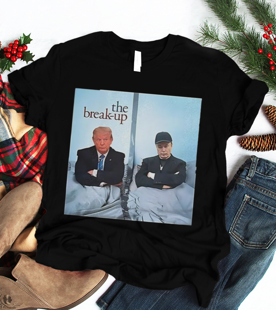 The Break-up Trump And Elon Musk Bed Divider T-Shirt